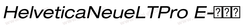 HelveticaNeueLTPro E字体转换